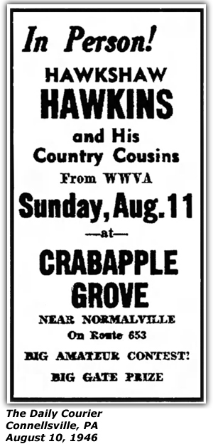 Promo Ad - Crabapple Grove - Normalville, PA - Hawkshaw Hawkins and his Country Cousins - August 1946