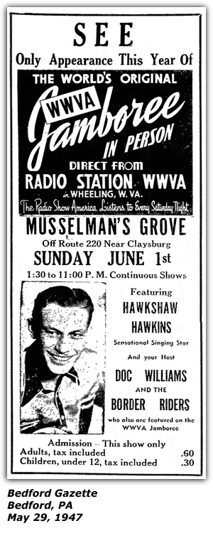 Promo Ad - Musselman's Grove - Clayburg, PA - Hawkshaw Hawkins - Doc Williams and the Border Riders - May 1947