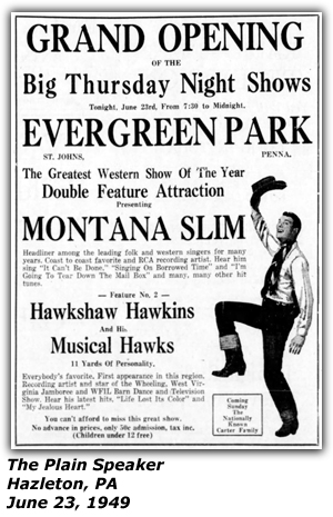 Promo Ad - Evergreen Park - Grand Opening - Hazleton, PA - Montana Slim - Hawkshaw Hawkins and his Musical Hawks - June 1949