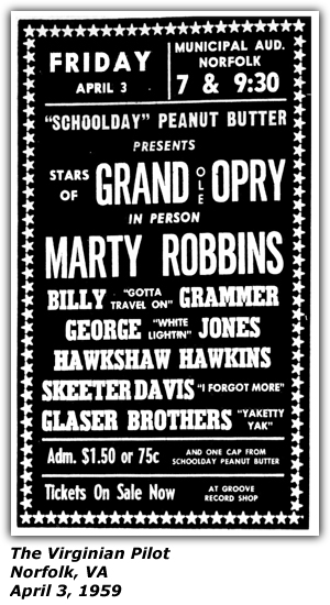 Promo Ad - School Day Peanut Butter - Municipal Auditorium - Norfolk, VA - Marty Robbins - Billy Grammer - George Jones - Hawkshaw Hawkins - Skeeter Davis - Glaser Brothers - April 1959