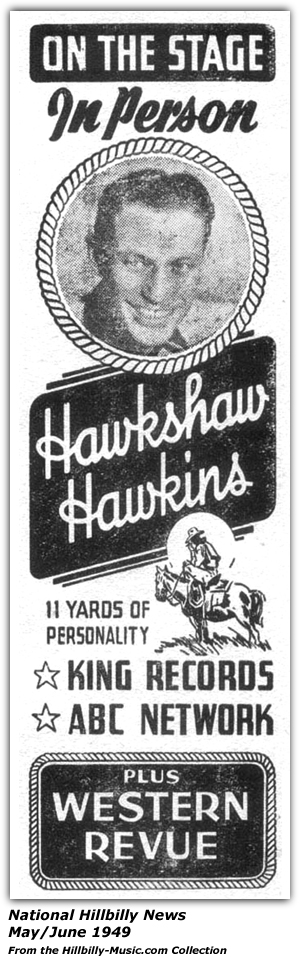 Promo Ad - Hawkshaw Hawkins - King Records - ABC Network - Western Revue - May / June 1949