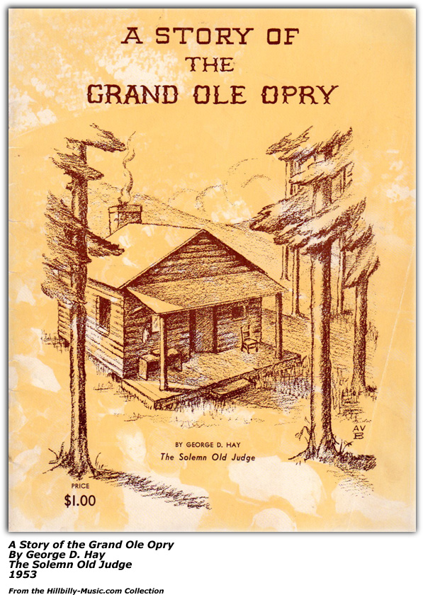 A Story Of The Grand Ole Opry - Book Cover - George D. Hay - The Solemn Old Judge - 1953