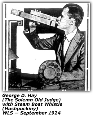 George D. Hay - Hushpuckiny - Steam Boat Whistle - WLS - September 1924