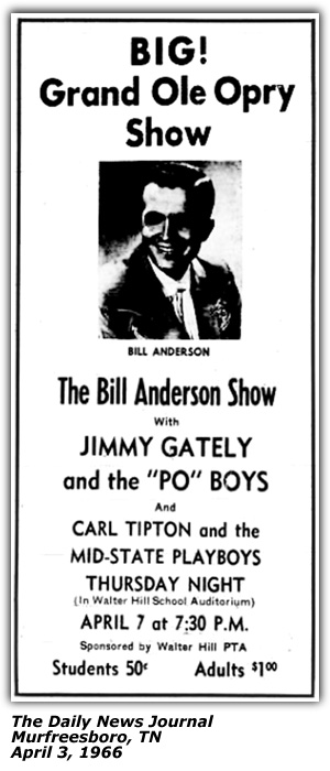 Promo Ad - Walter Hill School Auditorium - Carl Tipton and the Mid-State Playboys - Bill Anderson - Jimmy Gately - Po' BOys - April 1966