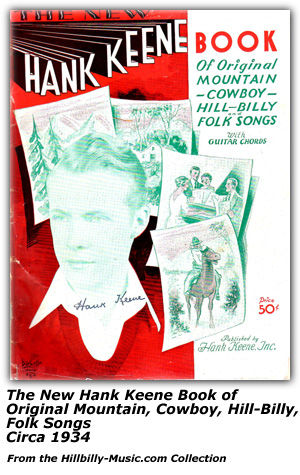 Folio - The New Hank Keene Book of Original Mountain, Cowboy, Hill-billy Folk Songs - 1934