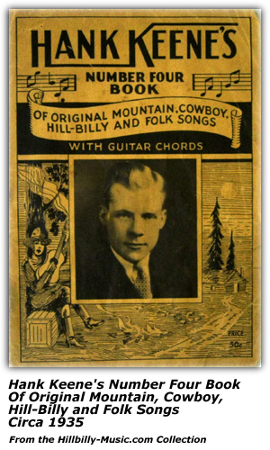 Folio - Hank Keene's Number Four Book Of Original Mountain, Cowboy, Hill-Billy and Folk Songs - 1935