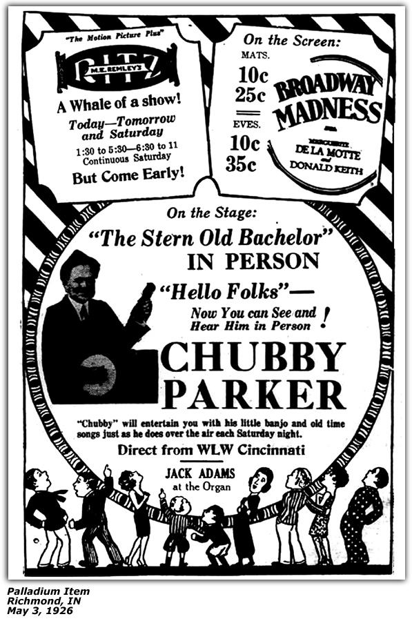 Promo Ad - Ritz Theatre - Richmond, IN - Chubby Parker - The Stern Old Bachelor - May 1926