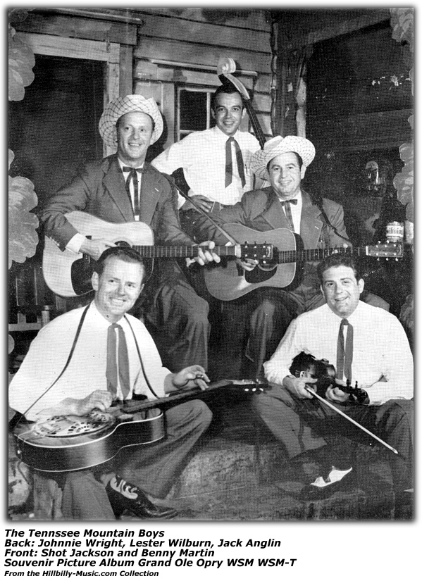 The Tennessee Mountain Boys - Johnnie Wright - Lester Wilburn - Jack Anglin - Shot Jackson - Benny Martin