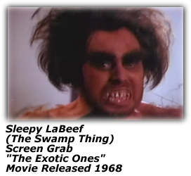 Sleepy LaBeef as the Swamp Thing - 1968