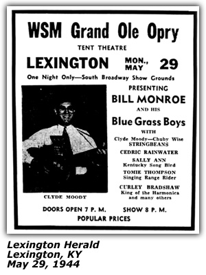 Promo Ad - Lexington, KY - Tent Theatre - Clyde Moody - Bill Monroe and his Blue Grass Boys - May 1944