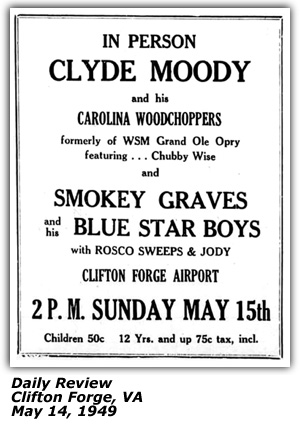 Promo Ad - Clifton Forge Airport - Clifton Forge, VA - Clyde Moody - Carolina Wood Choppers - Smokey Graves - Blue Star Boys - May 1949