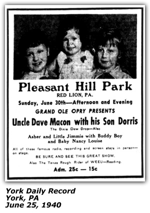 Promo Ad - Pleasant Hill Park - Red Lion, PA - Uncle Dave Macon with Dorris - Asher and Little Jimmie with Buddy Boy and Baby Nancy Louise - June 1940