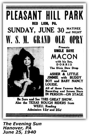 Promo Ad - Pleasant Hill Park - Red Lion, PA - Uncle Dave Macon with Dorris - Dixie Dew Drop - Asher and Little Jimmie with Buddy Boy and Baby Nancy Louise - June 1940