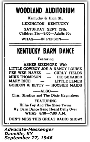 Promo Ad - Woodland Auditorium - Lexington, KY - Kentucky Barn Dance - Asher Sizemore - Little Cowboy Joe - Nancy Louise - Ike Shearer - Gordon Sizemore and Betty - September 1946