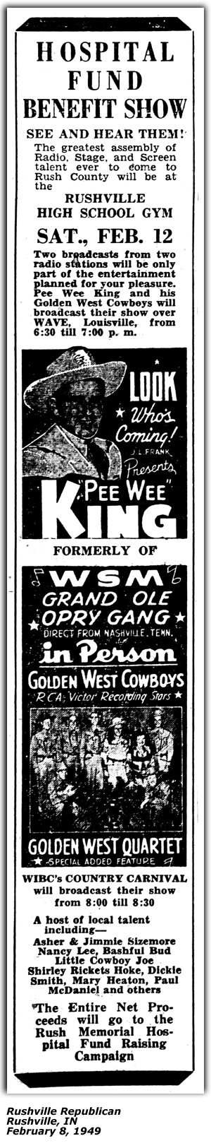Promo Ad - Hospital Fund Benefit Show - Rushville, IN - Pee Wee King - WIBC Country Carnival - Asher and Jimmie Sizemore - Nancy Louise - Bashful Bud - Little Cowboy Joe - Dickie Smith - Paul McDaniel - February 1949
