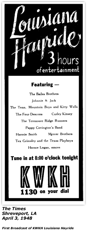 Promo Ad - Louisiana Hayride - Shreveport, LA - Bailes Brothers - Johnnie and Jack - Tennessee Mountain Boys - Kitty Wells - Four Deacons - Curley Kinsey - TEnnessee Ridge Runners - Pappy Covington's Band - Harmie SMith - Mercer Brothers - Tex Grimsley - Horace Logan - April 3, 1948
