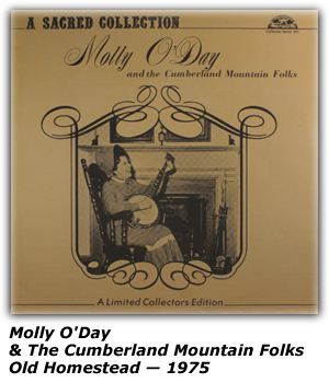 Old Homestead Records - Molly O'Day - A Sacred Collection - 1975