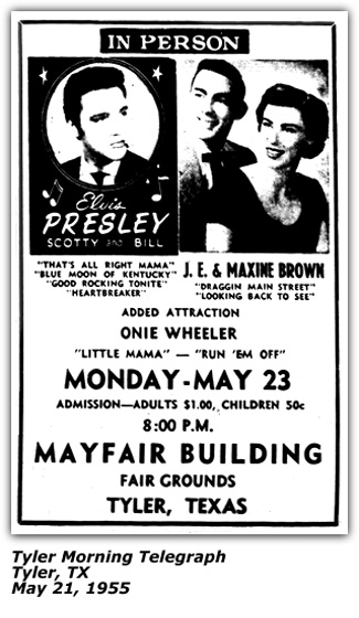 Promo Ad - Elvis Presley - Onie Wheeler - The Browns - Tyler TX - May 1955