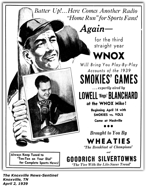 Promo Ad - WNOX - Smokies Baseball Games - Lowell Bingo Blanchard - April 1939