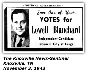 Political Ad - Lowell Blanchard - City Council Knoxville - November 1943