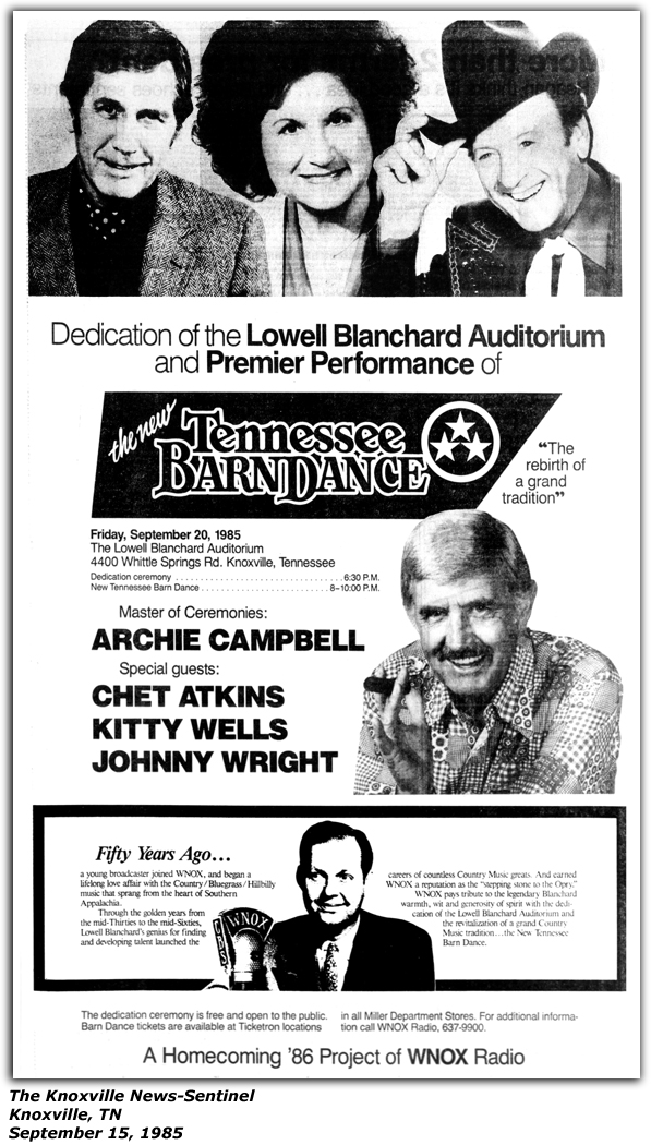 Promo Ad - WNOX New Tennessee Barn Dance - Chet Atkins - Kitty Wells - Johnny Wright - Archie Campbell - Lowell Blanchard Auditorium - September 1985