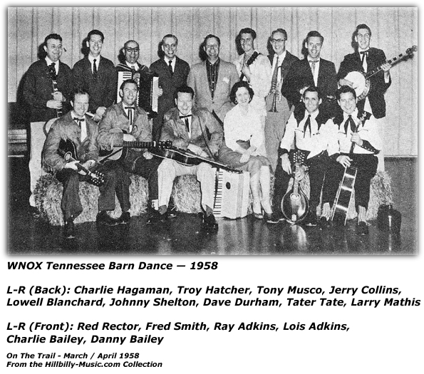 WNOX Tennessee Barn Dance 1958 - Charlie Hagaman, Troy Hatcher, Tony Musco, Jerry Collins, Lowell Blanchard, Johnny Shelton, Dave Durham, Tater Tate, Larry Mathis, Red Rector, Fred Smith, Ray Adkins, Lois Adkins, Charlie Bailey, Danny Bailey