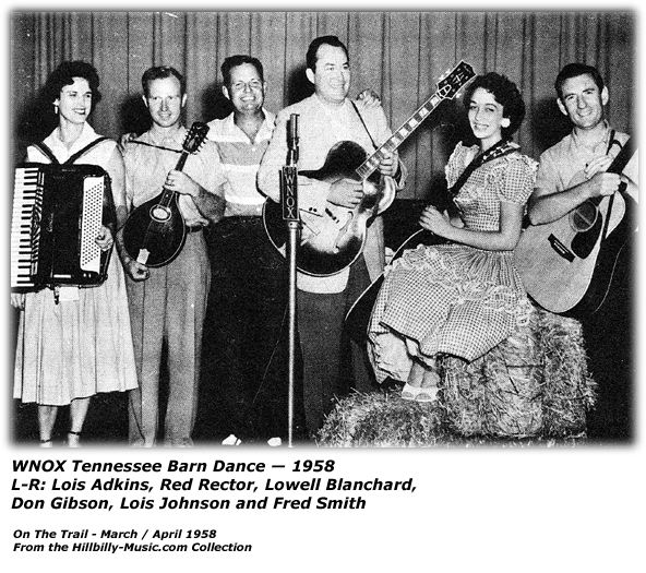 WNOX Tennessee Barn Dance 1958 - Lois Adkins, Red Rector, Lowell Blanchard, Don Gibson, Lois Johnson, Fred Smith