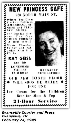 Promo Ad - New Princess Cafe - Evansville, IN - February 1949 - Ray Geiss and his Lonesome Valley Cowboys - Margaret Rutherford