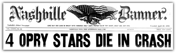March 6, 1963 - Headline - Nashville Banner - Hawkshaw Hawkins - Randy Hughes - Patsy Cline - Cowboy Copas
