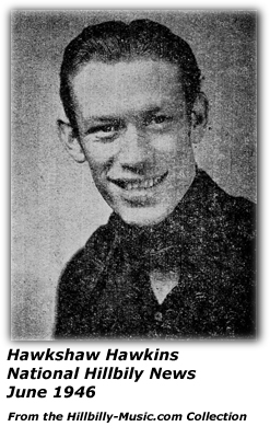 Hawkshaw Hawkins - National Hillbilly News - June 1946