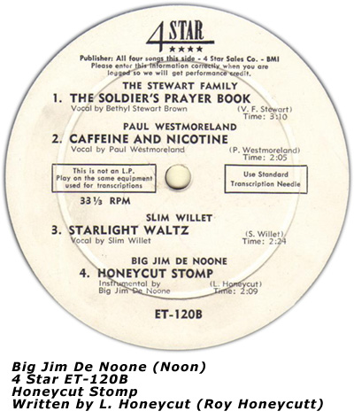 Big Jim De Noone - Honeycut Stomp on 4 Star label