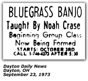 Want Ad - Bluegrass Banjo Taught By Noah Crase - Dayton, OH - September 1973