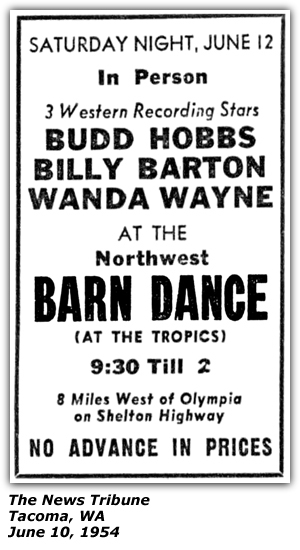 Promo Ad - Northwest Barn Dance - At The Tropics - Olympia, WA - Bud Hobbs - Billy Barton - Wanda Wayne - June 1954