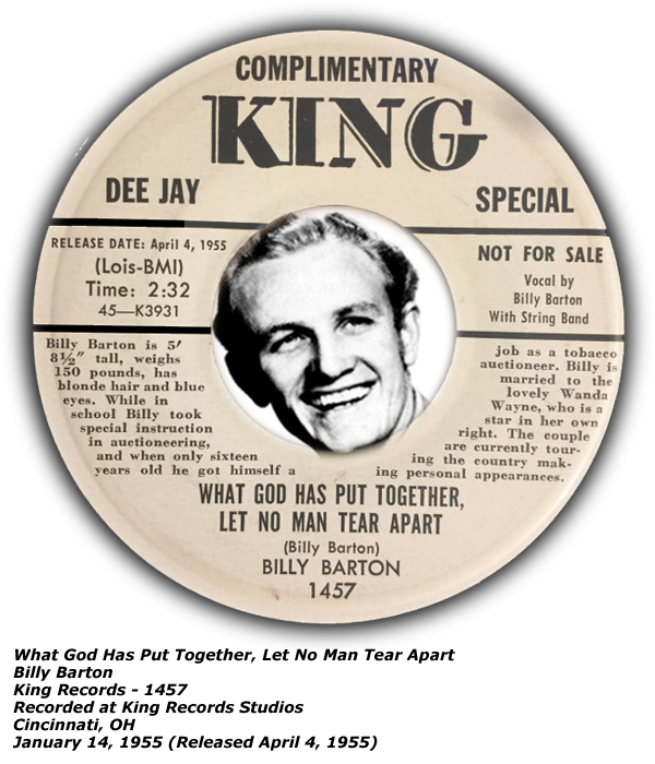 King 1457 - What God Has Put Together, Let No Man Tear Apart - Billy Barton - Released April 1955