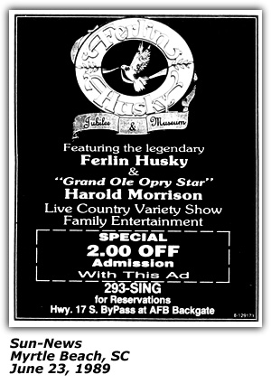 Promo Ad - Ferlin Husky - Harold Morrison - Ferlin Husky Jubilee - Myrtle Beach, SC - June 1989