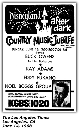 Promo Ad - Disneyland After Dark - Los Angeles, CA - Buck Owens - Kay Adams - Eddy Fukano - Noel Boggs - June 1968