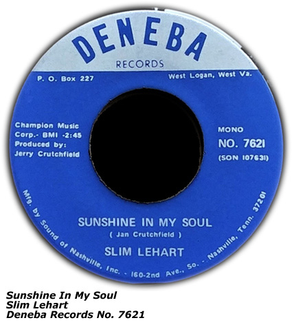 Deneba Records - No. 7621 - Slim Lehart - Sunshine In My Soul