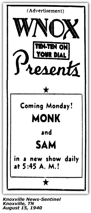 Promo Ad - WNOX - Monk and Sam - August 15, 1940