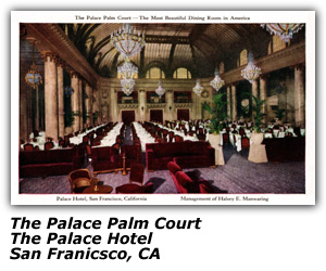 Postcard - Palace Hotel Palm Court - San Francisco, CA